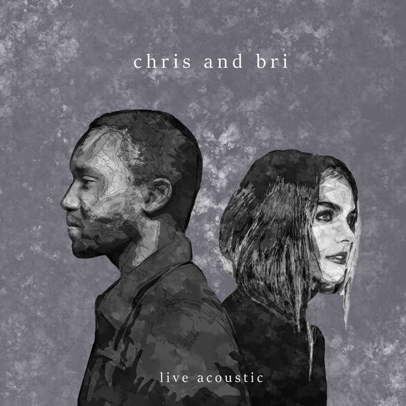Chris and Bri (Live Acoustic) - EP